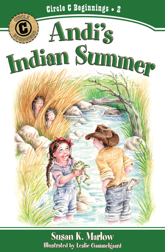 Andi&#39;s Indian Summer (Circle C Beginnings #2)