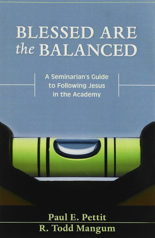 Blessed Are The Balanced