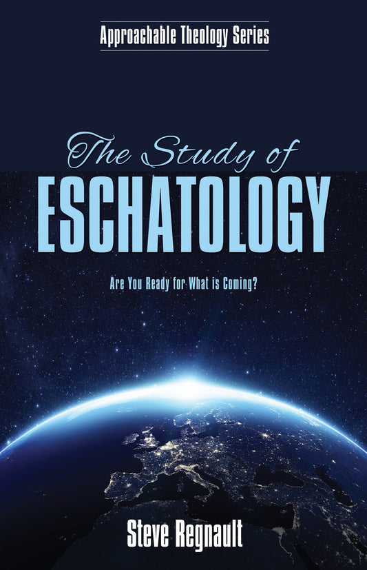Study Of Eschatology  The