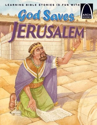 God Saves Jerusalem (Arch Books)