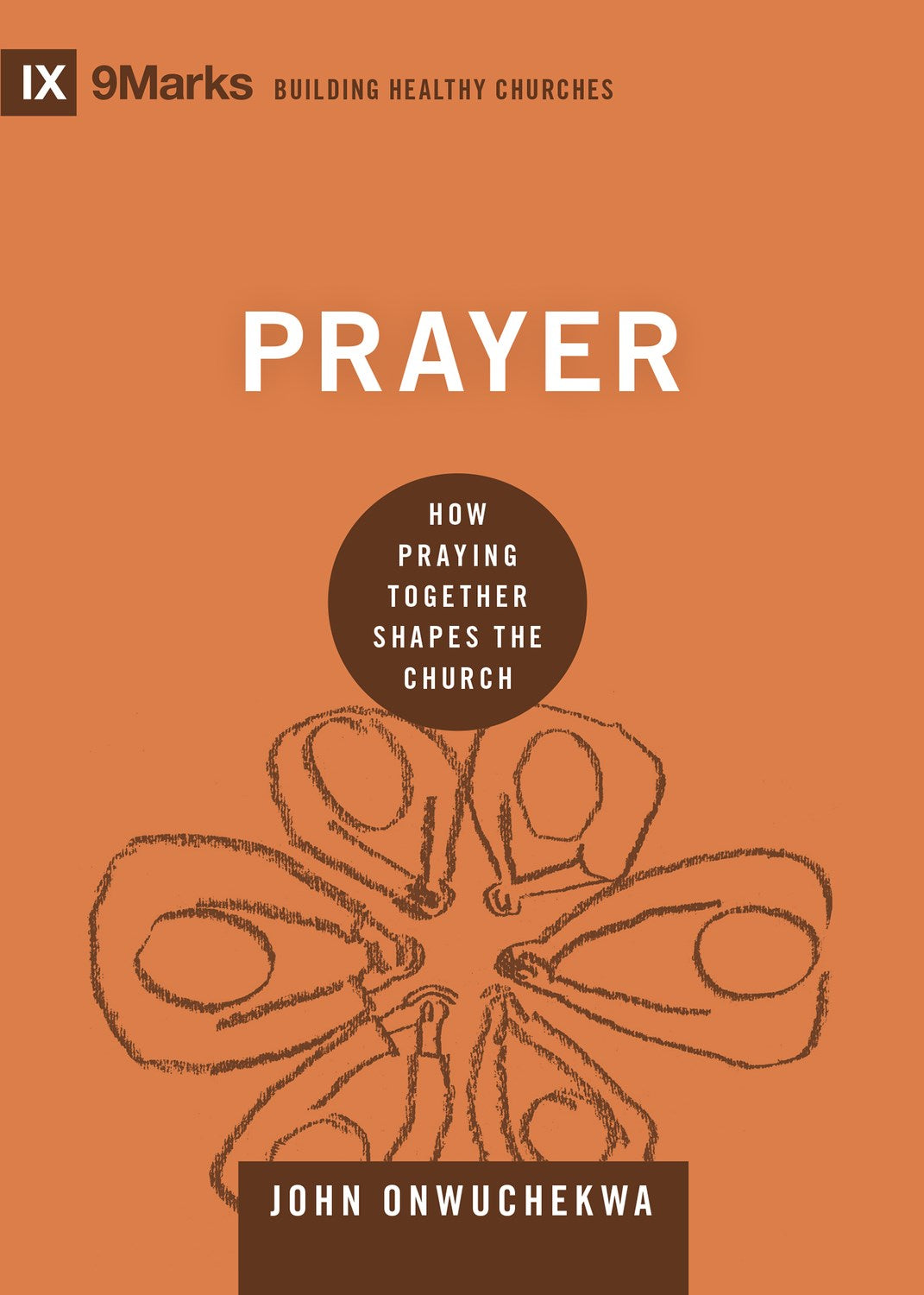 Prayer (9Marks Building Healthy Churches)