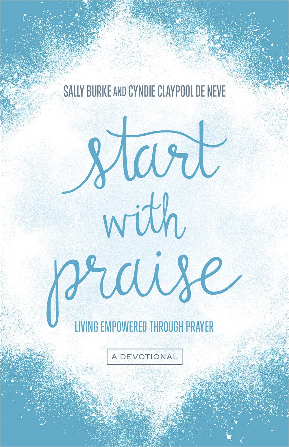 Start With Praise
