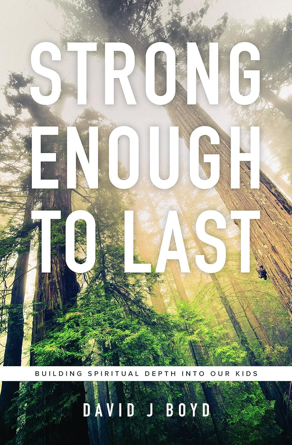 Strong Enough To Last