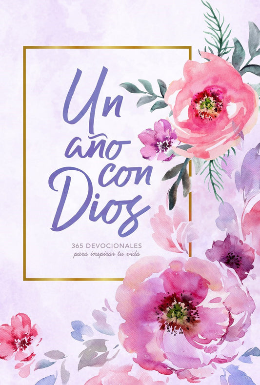 Un Ano Con Dios (A Year With God)