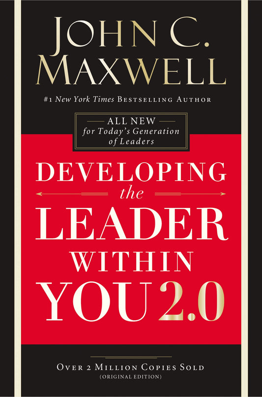 Developing The Leader Within You 2.0