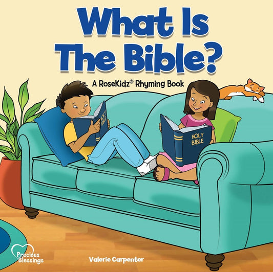 What Is The Bible? (Precious Blessings #4)-Hardcover