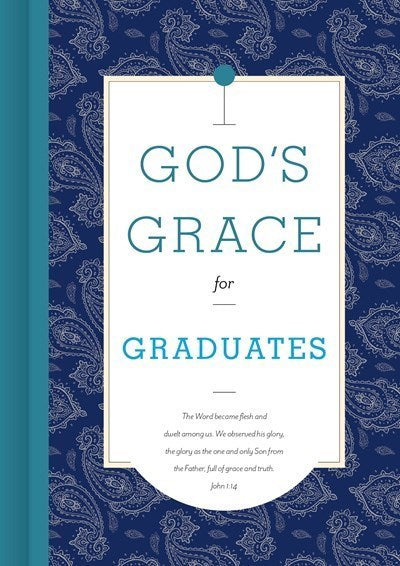 God's Grace For Graduates