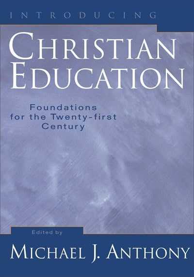 Introducing Christian Education
