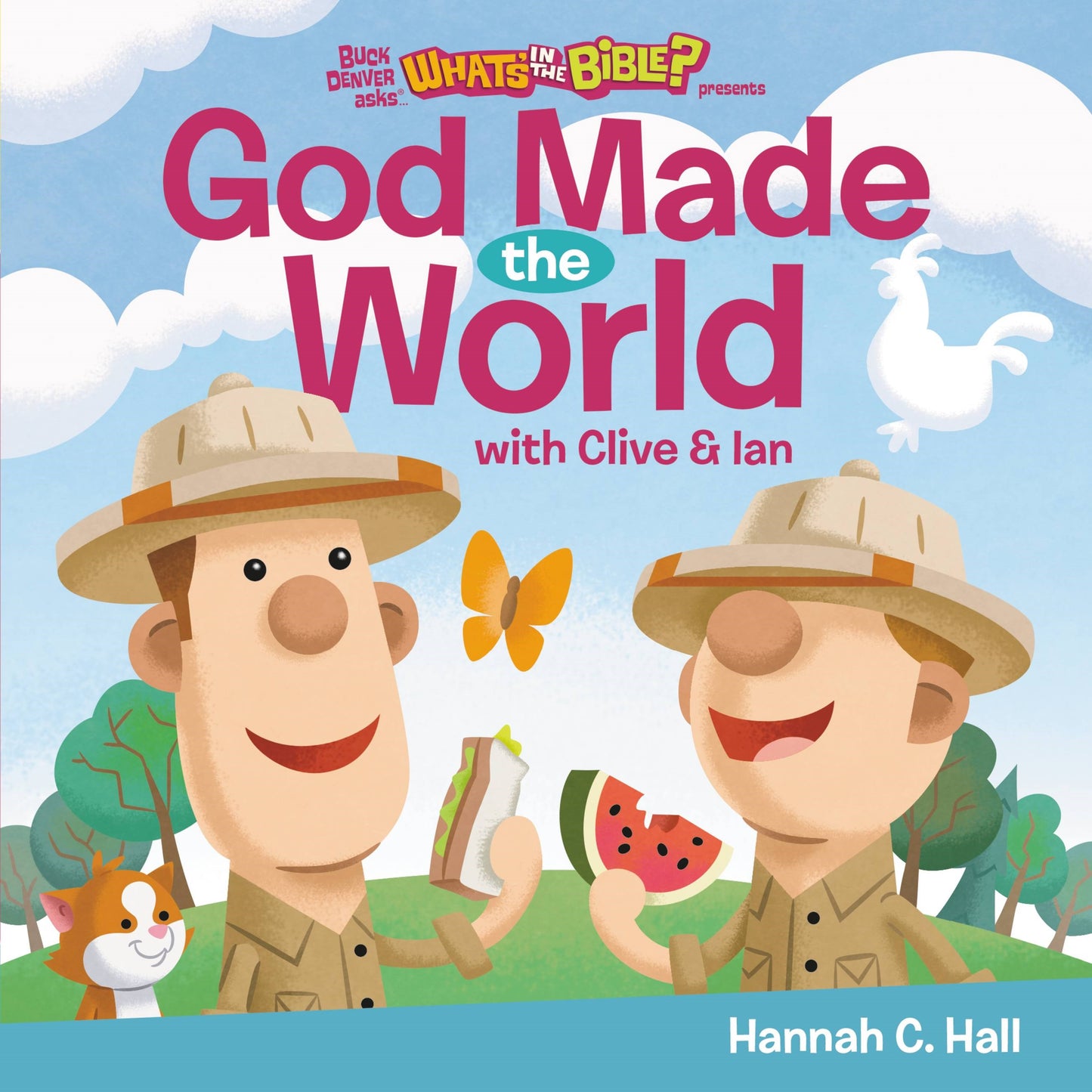 God Made The World (Buck Denver Asks...What's  In The Bible?)