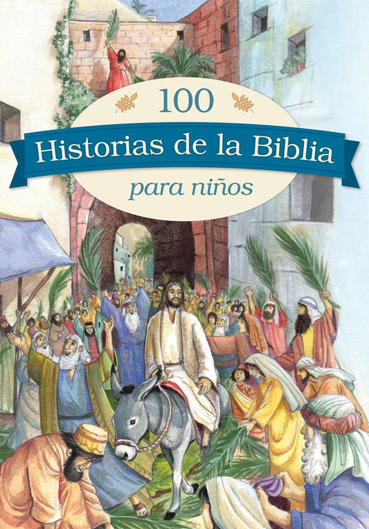 Span-100 Bible Stories For Children (100 Historias De La Biblia Para Ninos)