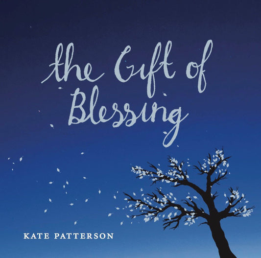 The Gift Of Blessing