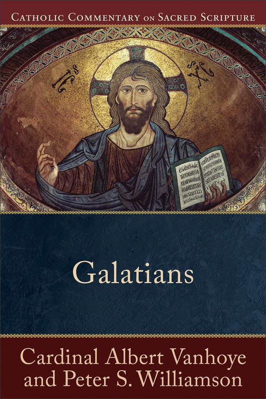 Galatians (Catholic Commentary On Sacred Scripture)