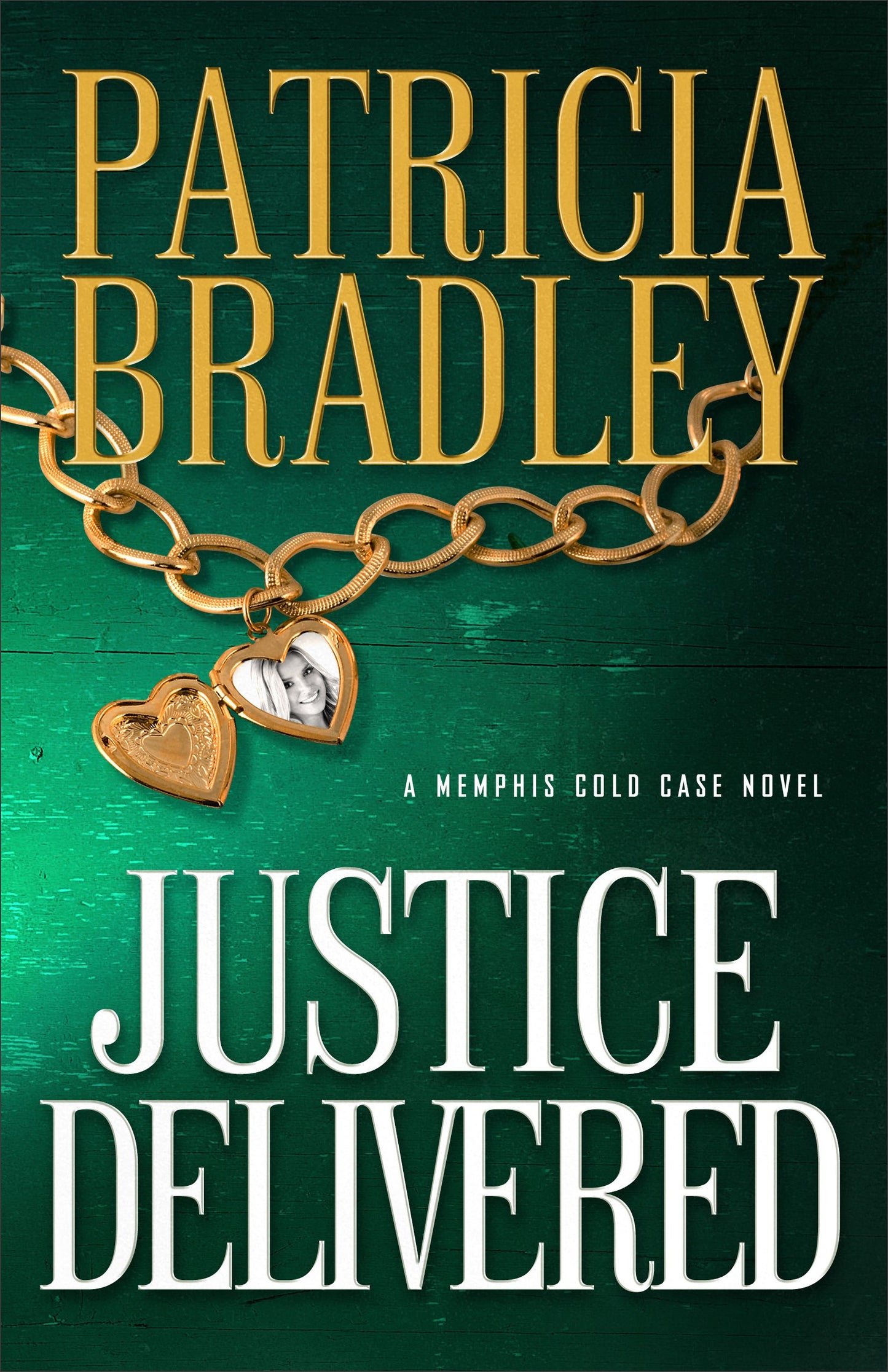 Justice Delivered (Memphis Cold Case Novel #4)