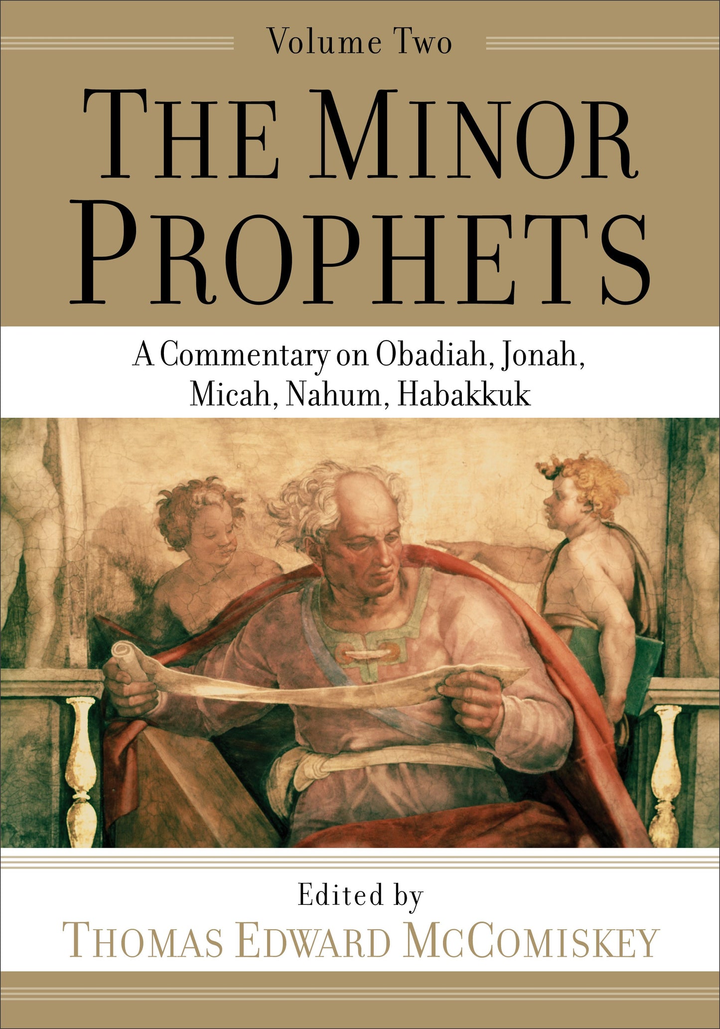 The Minor Prophets  Volume 2