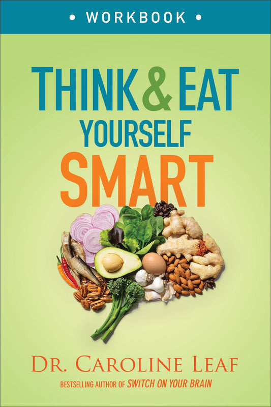 Think And Eat Yourself Smart Workbook