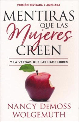 Mentiras Que las Mujeres Creen  Version Revisada (Lies Women Believe  Revised)