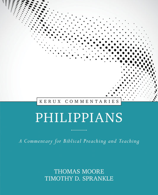 Philippians (Kerux Commentaries)