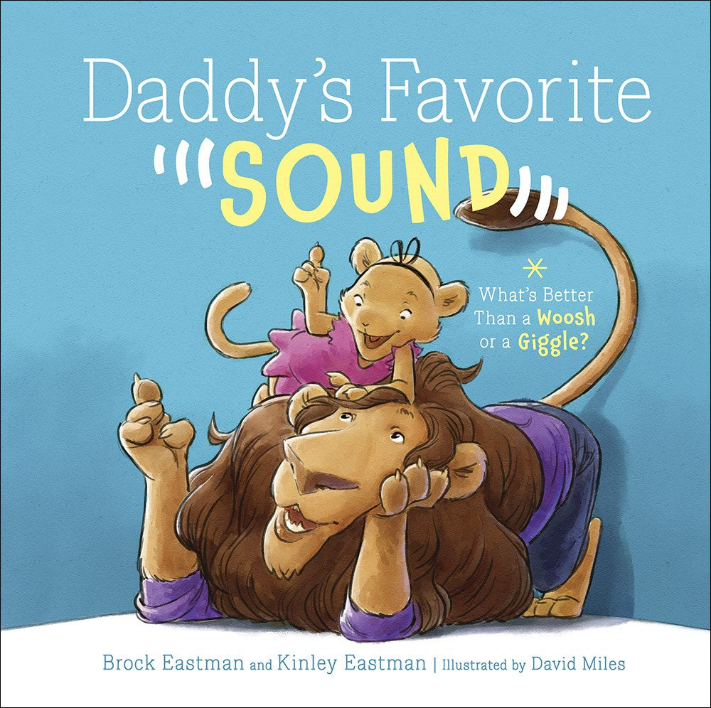 Daddy's Favorite "Sound"