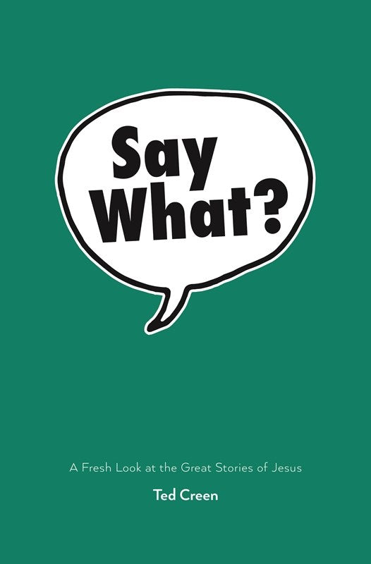 Say What?