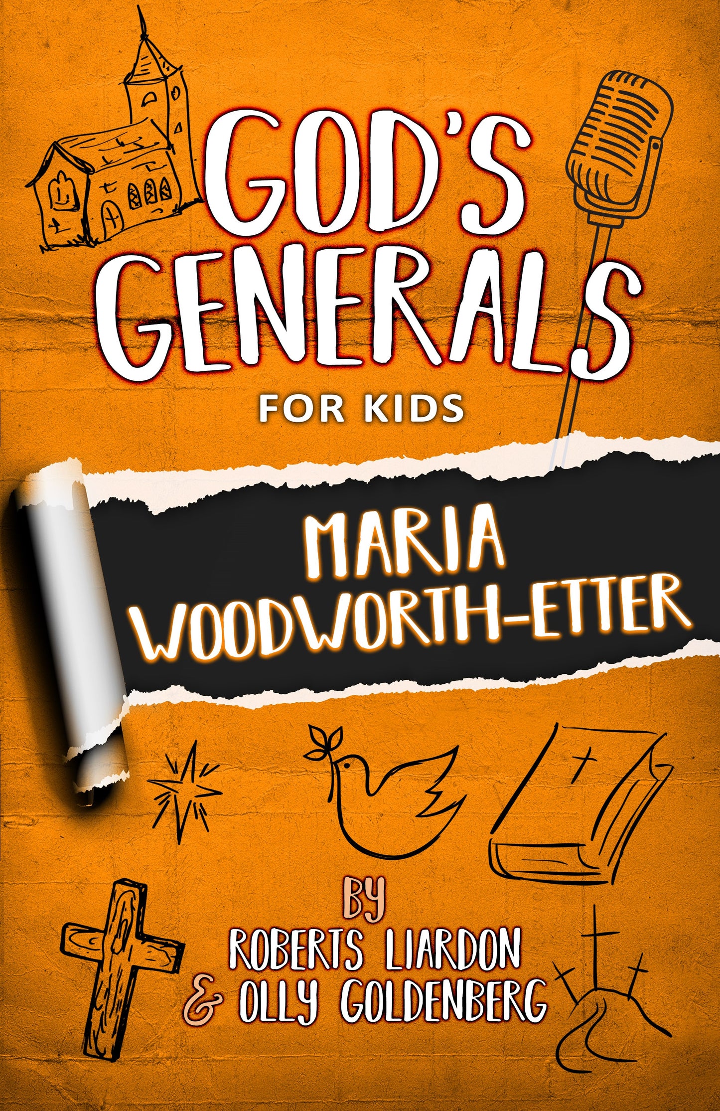 GOD'S GENERALS FOR KIDS - VOLUME 4: MARIA WOODWORTH-ETTER (NEW)