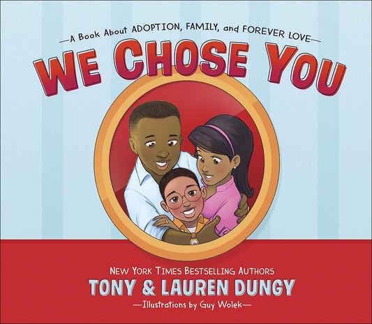 We Chose You