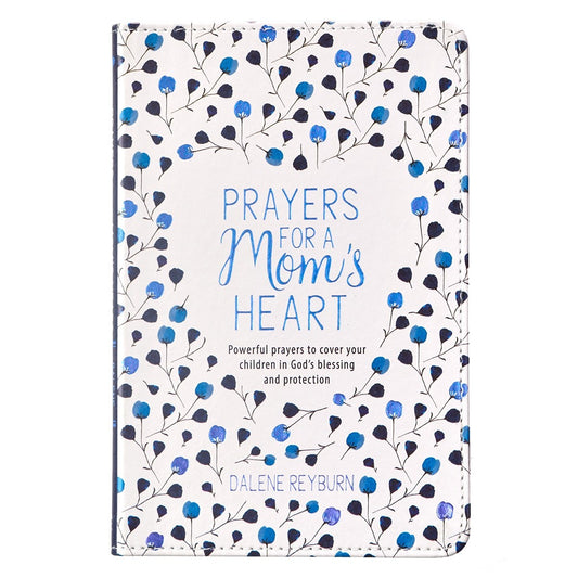 Prayers For A Mom's Heart