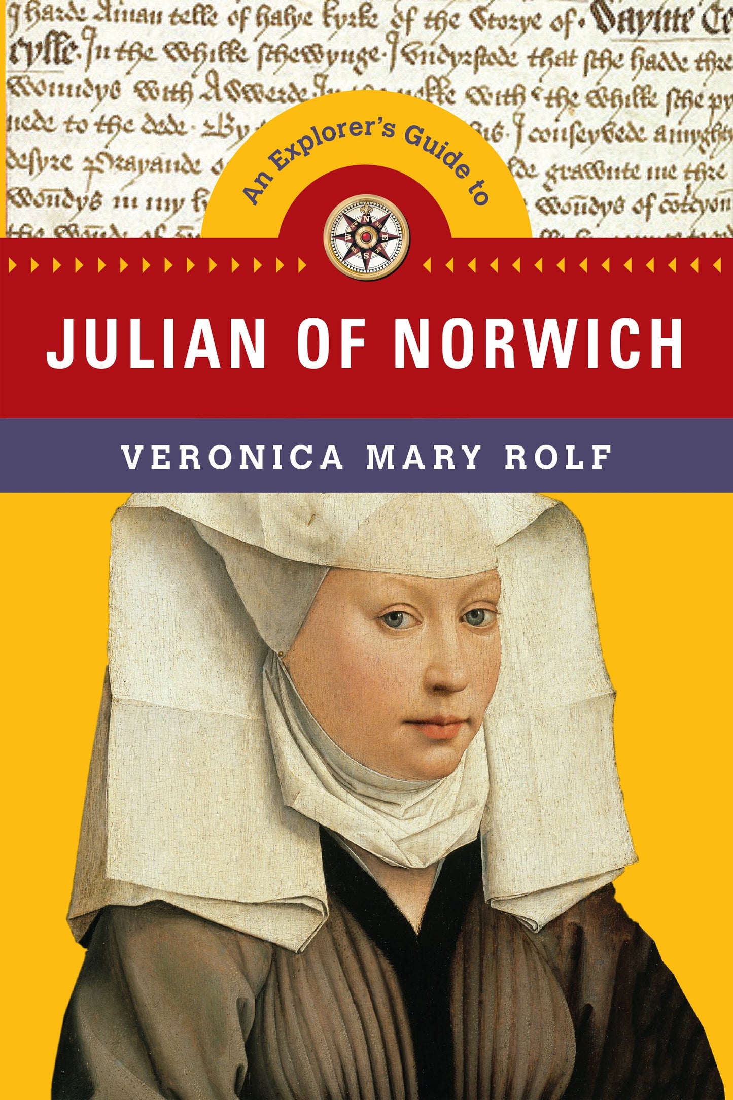 An Explorer's Guide To Julian Of Norwich