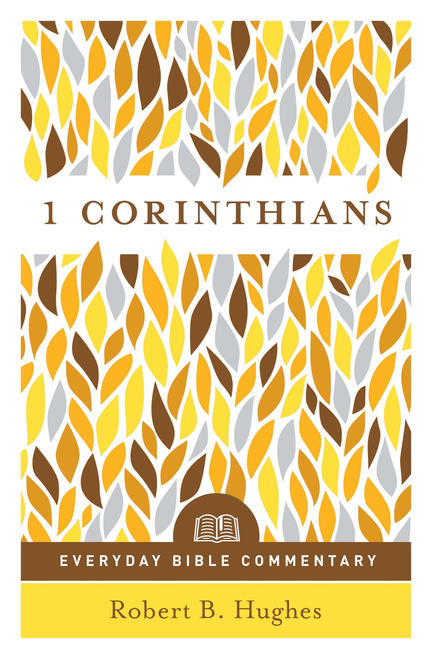 1 Corinthians (Everyday Bible Commentary)