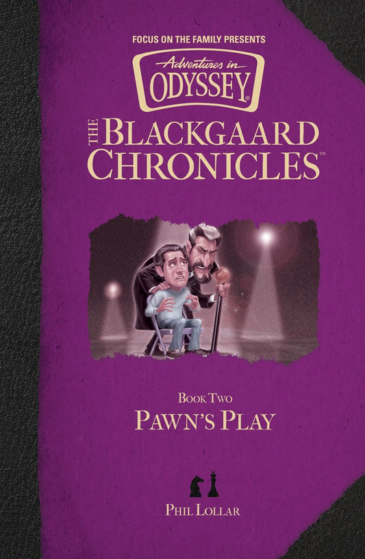 Pawn's Play (Aventures In Odyssey: The Blackgaard Chronicles #2)-Hardcover