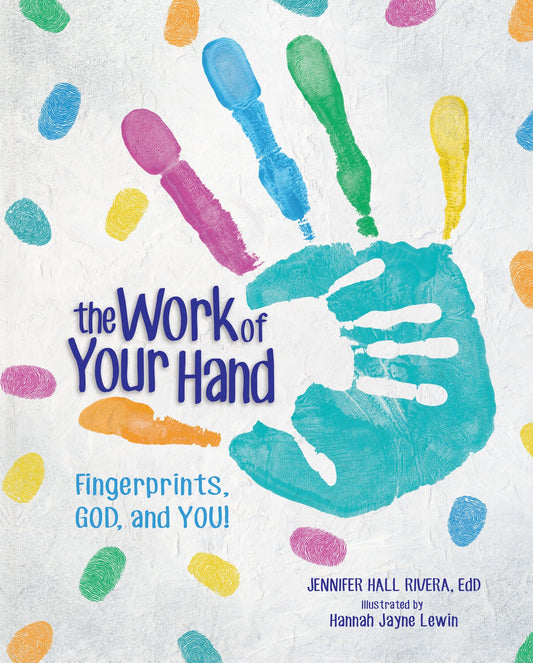 The Work Of Your Hand