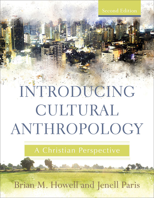 Introducing Cultural Anthropology (Second Edition)