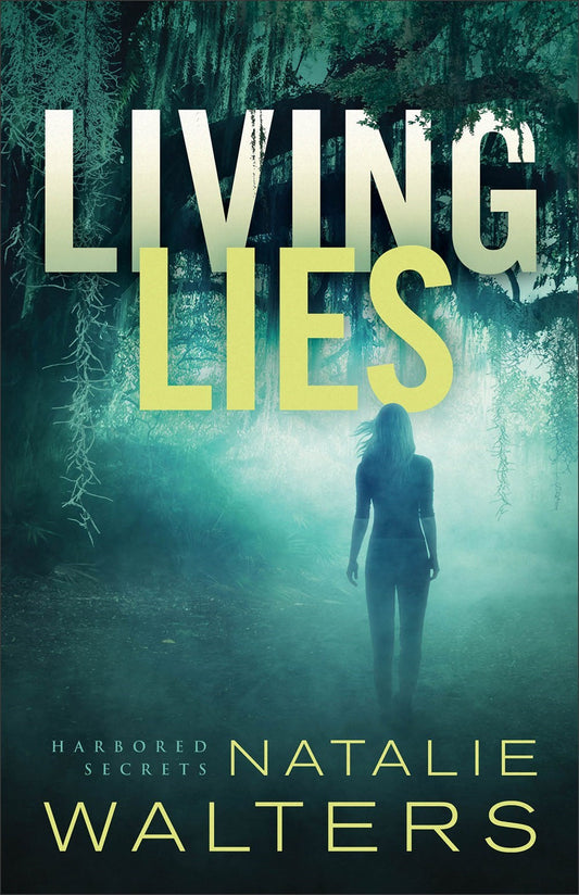 Living Lies (Harbored Secrets #1)