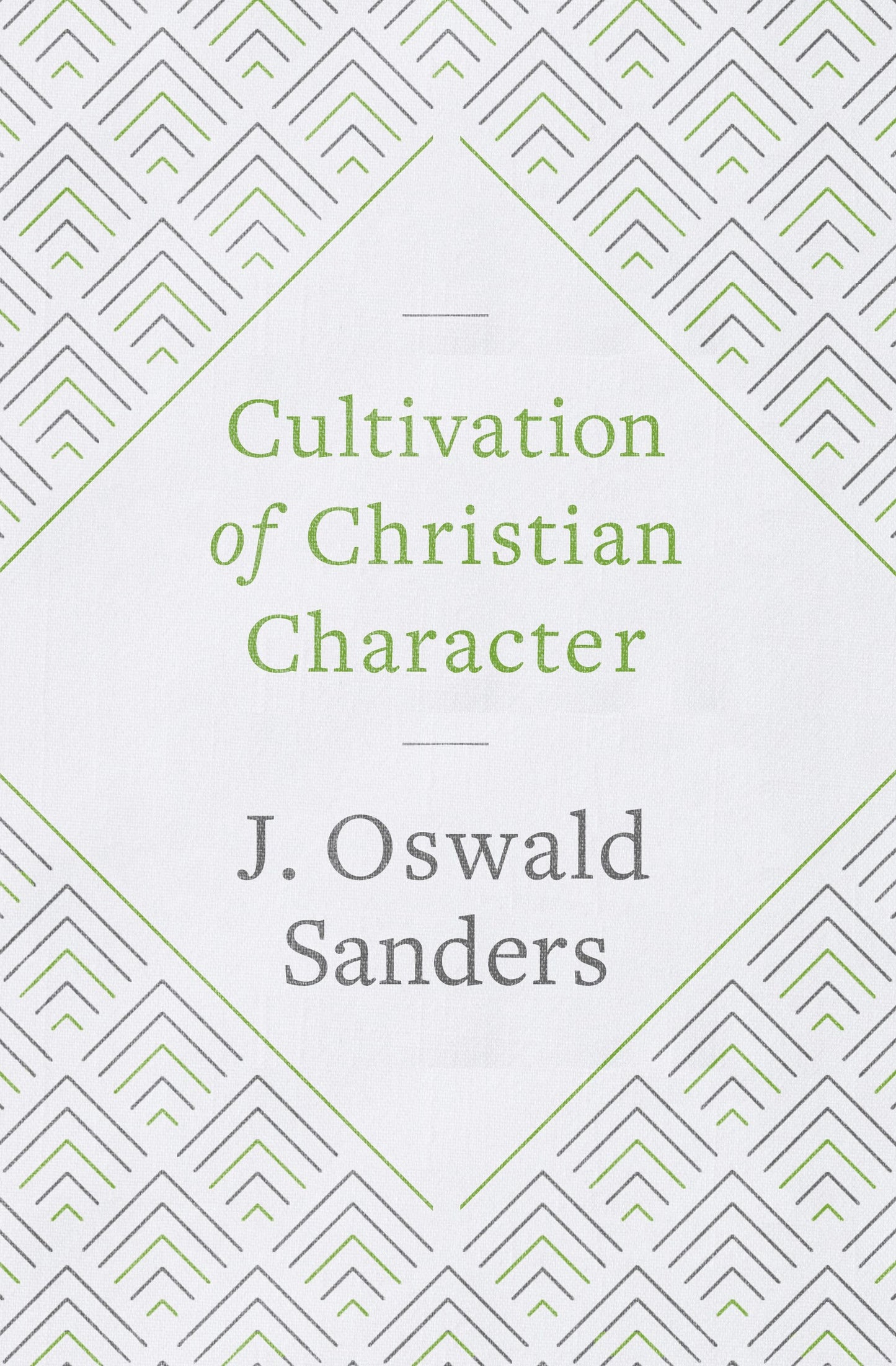Cultivation Of Christian Character