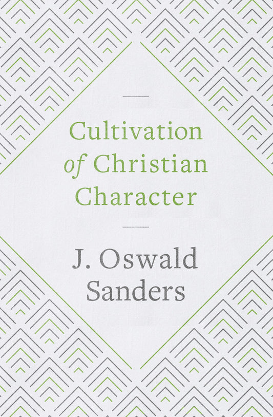Cultivation Of Christian Character