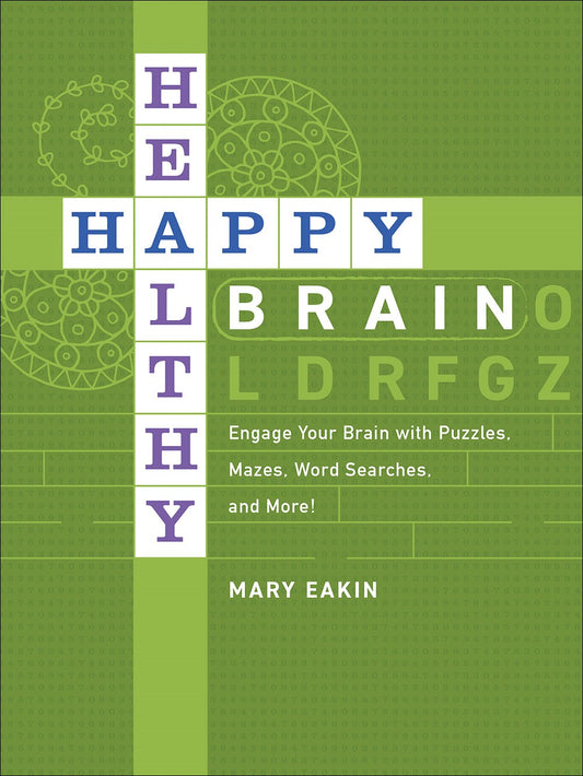 Happy  Healthy Brain