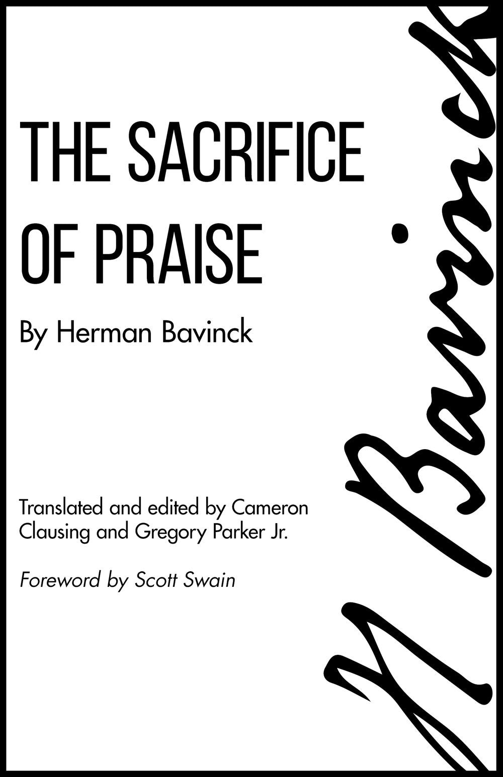 The Sacrifice Of Praise