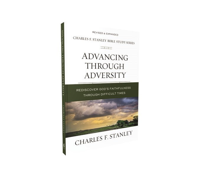 Advancing Through Adversity (Charles F. Stanley Bible Study Series) (Repack)