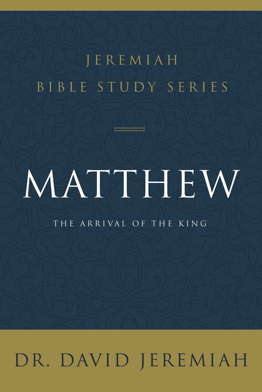 Matthew (Jeremiah Bible Study Series)