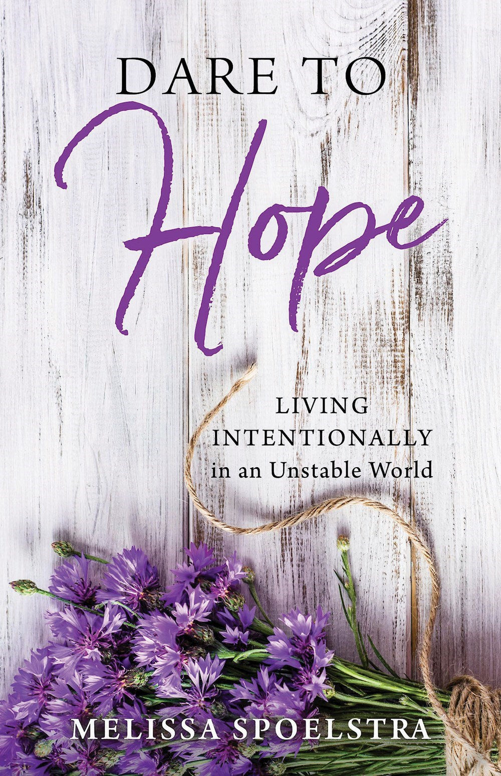 Dare To Hope
