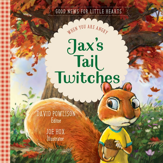Jax's Tail Twitches (Good New For Little Hearts)