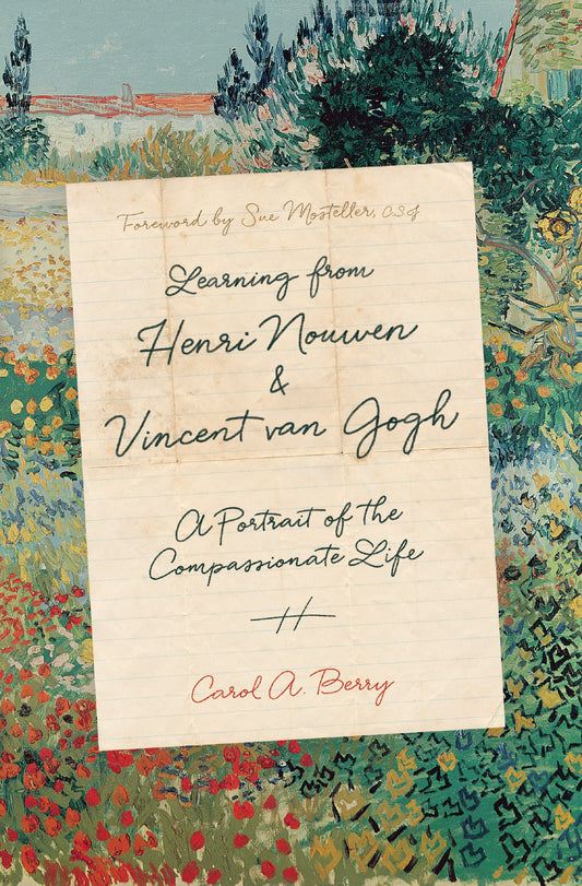 Learning From Henri Nouwen And Vincent Van Gogh