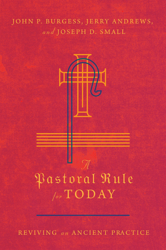 A Pastoral Rule For Today