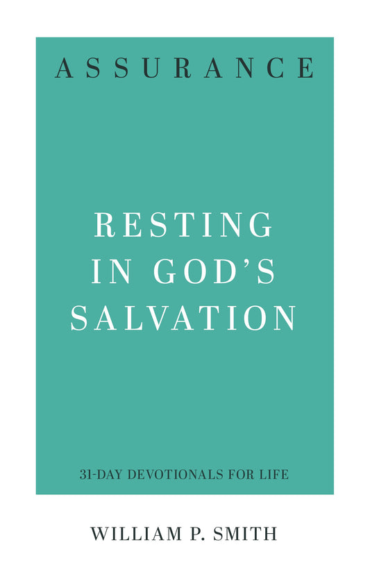 Assurance (31-Day Devotionals For Life)