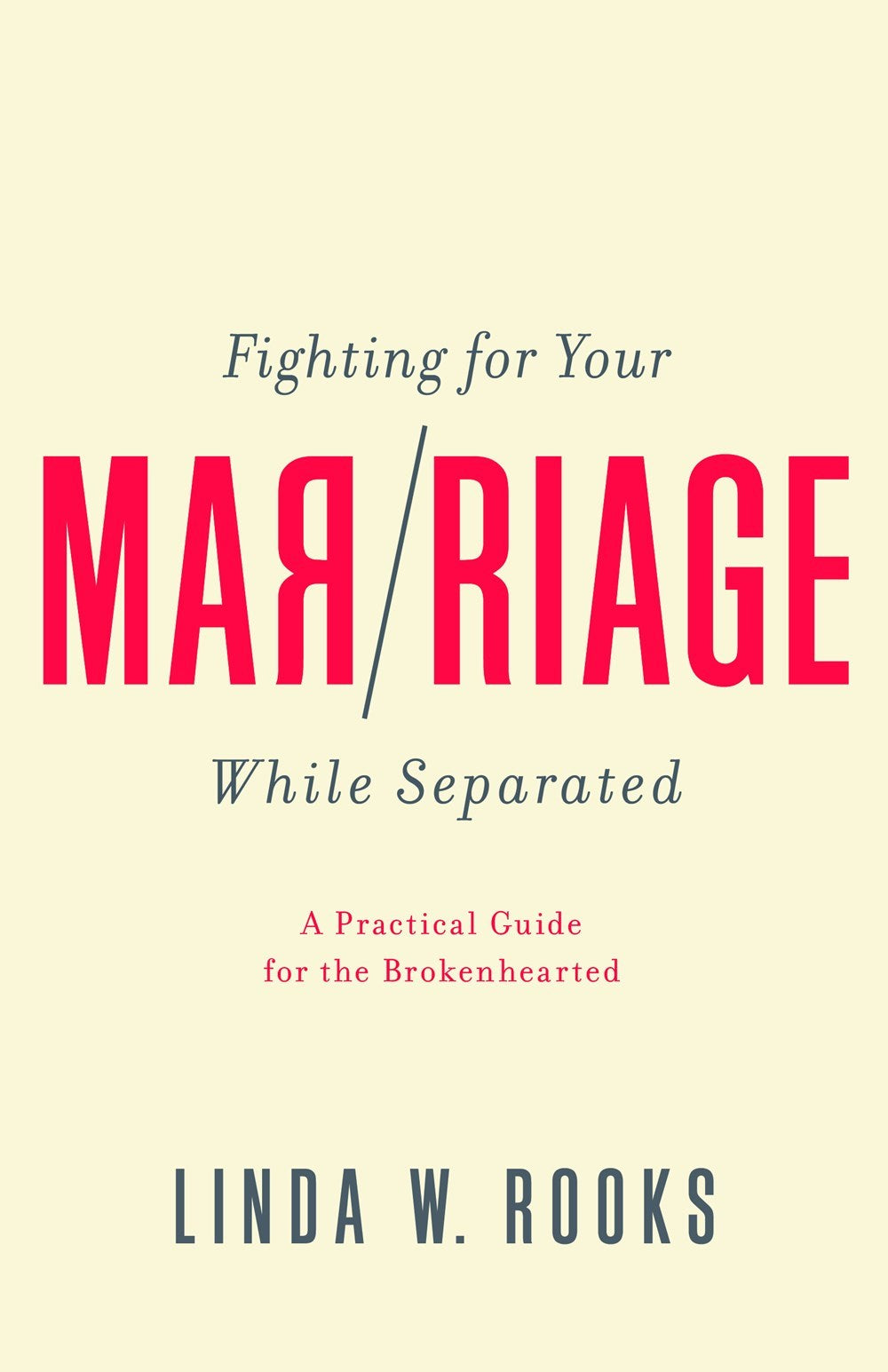 Fighting For Your Marriage While Separated