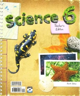 Science Grade 6 Teacher's Edition w/CD-Rom (4th Edition)