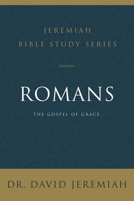 Romans (Jeremiah Bible Study Series)