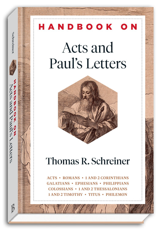 Handbook On Acts And Paul's Letters