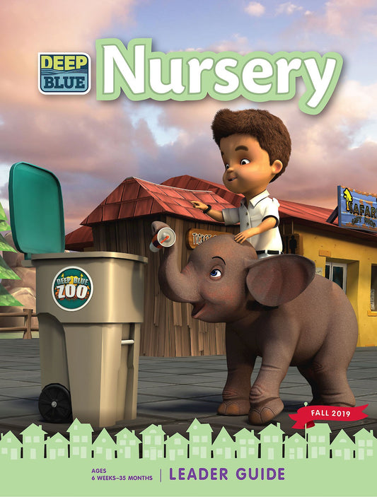 Deep Blue Nursery: Leader Guide Fall 2019