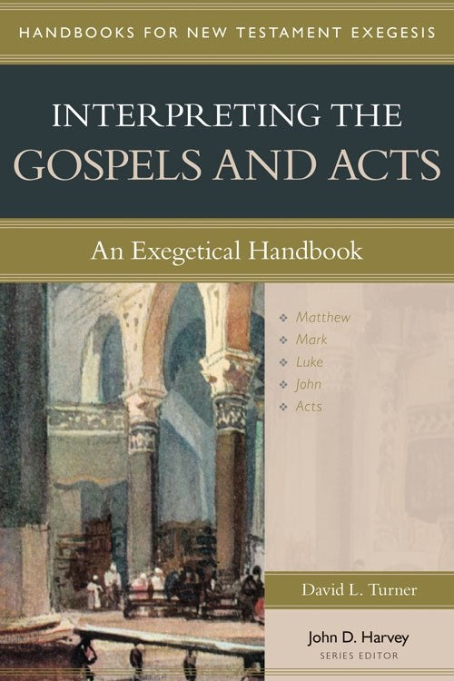 Interpreting The Gospels And Acts