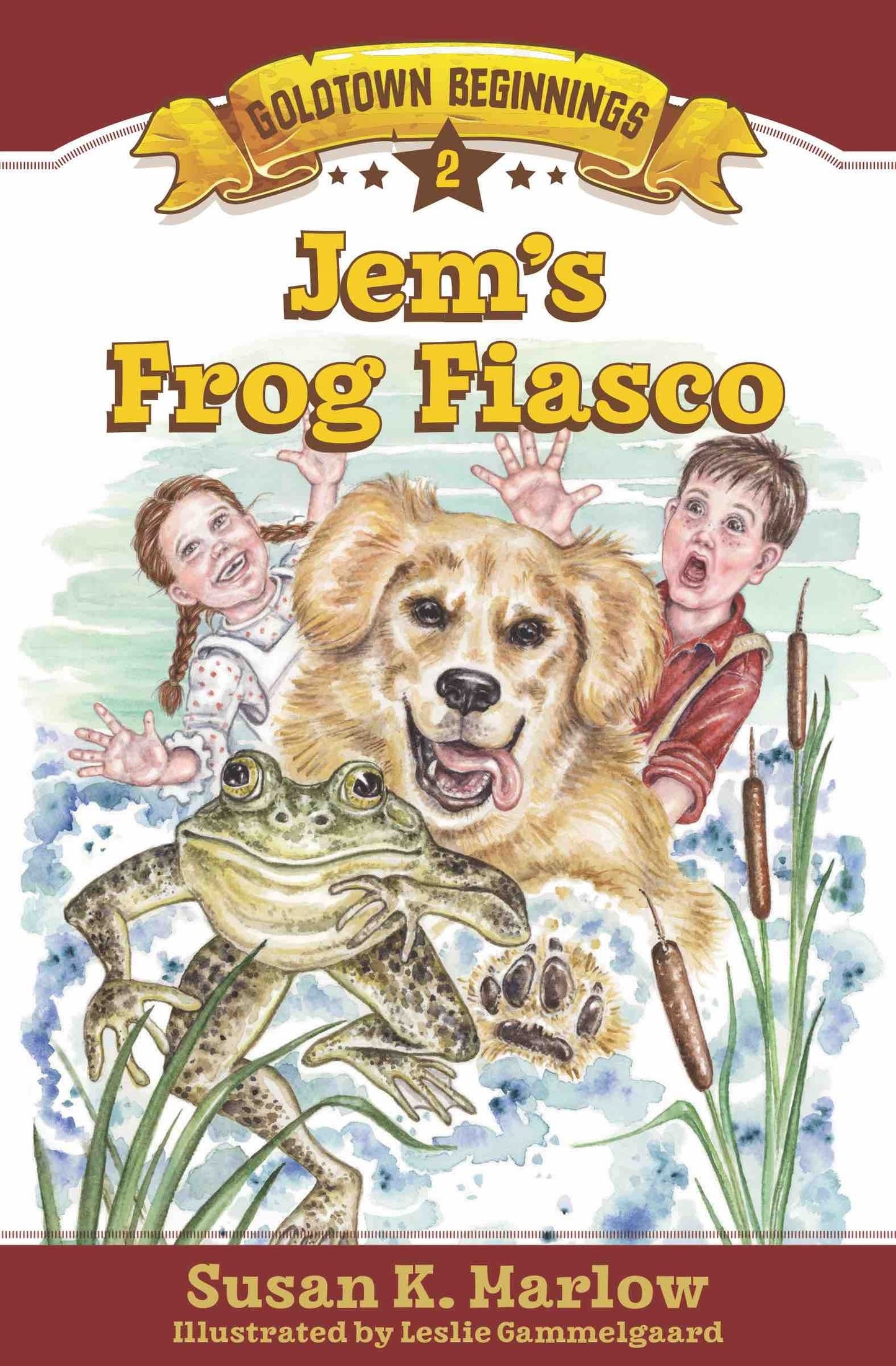 Jem's Frog Fiasco (Goldtown Beginnings #2)